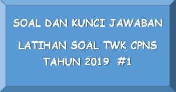 Tahap mengerjakan soal tes tiu termasuk dalam proses seleksi kompetensi dasar skd cpns. Trend 13+ Soal Dan Jawaban Tes Wpt, Paling Heboh!