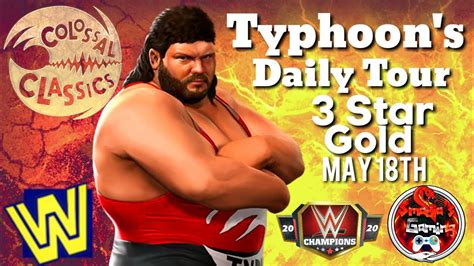 Gems do 20% more damage. Colossal Classics Typhoon's Daily Tour 3 Star Gold ...