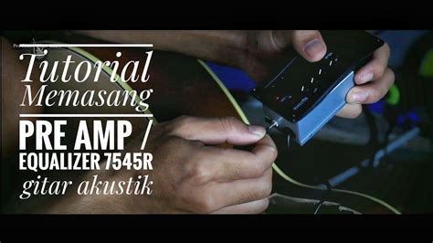 Check spelling or type a new query. Tutorial Cara memasang Equalizer / Preamp 7545r Gitar ...