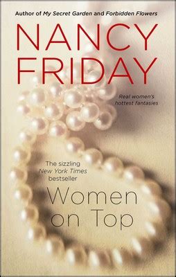Watch thousands of documentaries for free at documentary addict. Women on Top | Book by Nancy Friday | Official Publisher ...