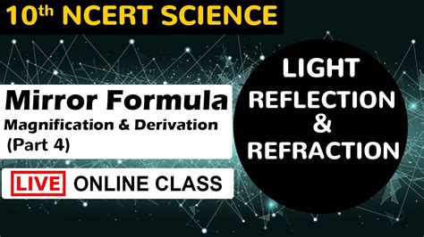 Want to be a top scorer in all the subjects of class 10? Mirror Formula | Magnification and Derivation | CLASS 10th ...