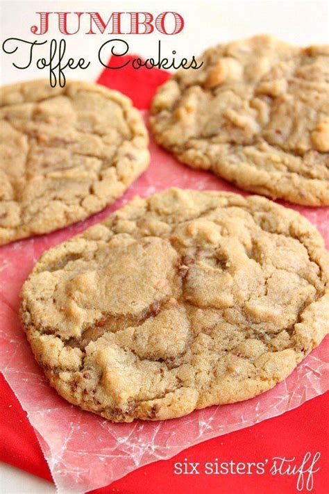Check out our videos and let us know what you think! Jumbo Toffee Cookies on SixSistersStuff.com # ...
