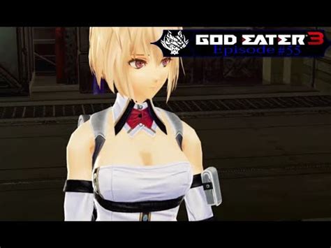 But there's way too many abilities i was planning to atleast stack hold on all of them (not sure if it works that way). God Eater 3: Episode 55: Claire's Nightmare... - YouTube