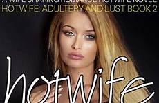 hotwife wife sharing fantasy mfm her novel romance