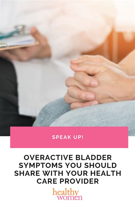 Speak to your health care provider about these symptoms ...
