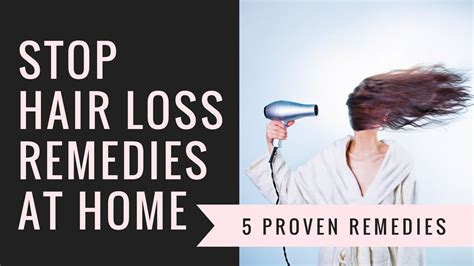 In addition to the above remedies, here are some tips that may help prevent hair fall and damage. Stop Hair Fall - Proven Hair Loss Remedies At Home - YouTube