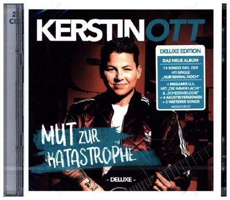 Kerstin ott gehört heute zu den populärsten musikerinnen deutschlands. Mut Zur Katastrophe (Deluxe Edt.) von Kerstin Ott auf ...