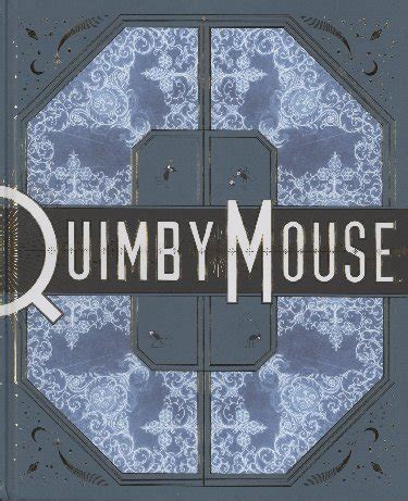 He is the only cartoonist in history to garner all four major cartooning awards quimby the mouse is the collected indie works of chris ware's early works for the daily texan and other small and quirky publications. Quimby the Mouse - BD, informations, cotes