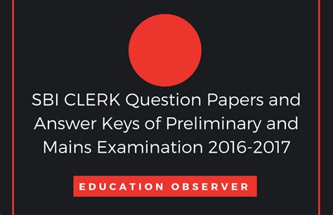 Eju syllabus for examination of japan and the world (to be applied to the questions of the 2016 eju 1st session (june). SBI Clerk exam 2016-2017 question papers and key ...