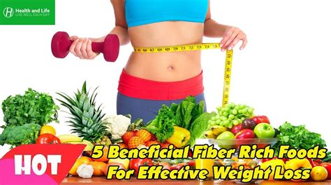 Fiber helps to bulk up your stool and prevents. 5 Beneficial Fiber Rich Foods For Effective Weight Loss ...