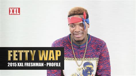 See more ideas about fetty wap, rappers, rap artists. Fetty Wap Interview - 2015 XXL Freshman - YouTube