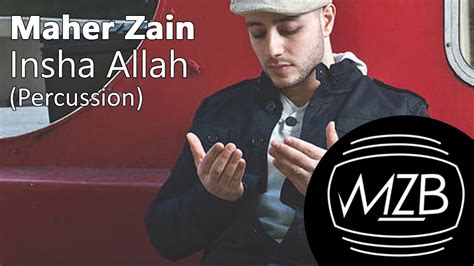 Andainya kau rasa tak berupaya hidup sendirian, tiada pembela segalanya suram, bagai malam yang kelam tiada bantuan tiada tujuan janganlah berputus asa kerana allah bersamamu insya allah. Maher Zain - Insha Allah (Percussion Version) | Lyric ...