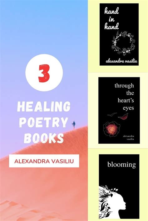 In her debut poetry collection, she digs deep into topics like mental health, love, and family. Healing Poetry Books by Alexandra Vasiliu | Alexandra Vasiliu