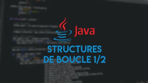 Structures de Boucle 1/2 - YouTube