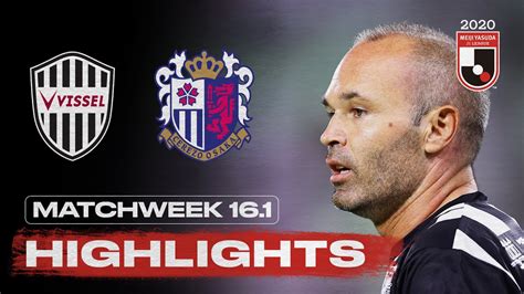 Check how to watch cerezo osaka vs oita trinita live stream. Vissel Kobe 0-1 Cerezo Osaka | Matchweek 16.1 | 2020 | J1 ...