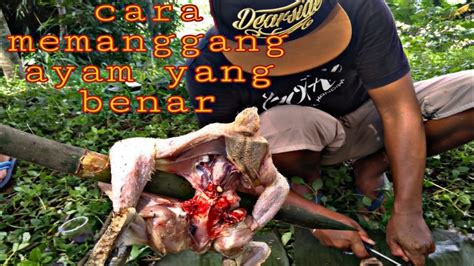 Perap ayam selama 2 hingga 3 jam. cara panggang(surapen) ayam bakar - YouTube