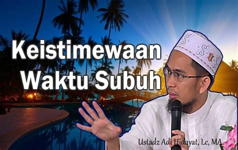 Tentang islam salam subuh facebook jual kaos islami sholat subuh berjamaah kh putih m kab arti makna assalamualaikum warahmatullahi wabarakatuh tulisan kata bijak waktu awali pagi dengan senyum serta mengucap kata kata ucapan selamat pagi yang berkesan. INILAH 10 KEISTIMEWAAN, KELEBIHAN DAN GANJARAN YANG BEGITU ...