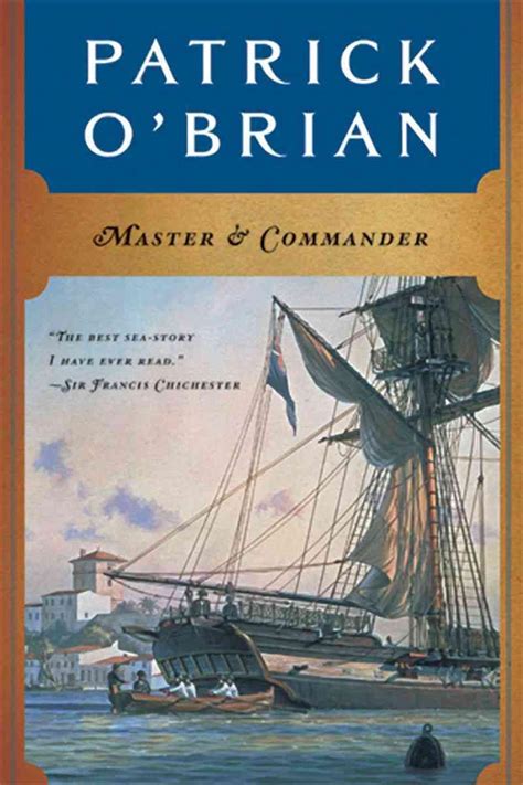 The series has the same chronological order as its publication order. Master and Commander by Patrick O'Brian (English ...