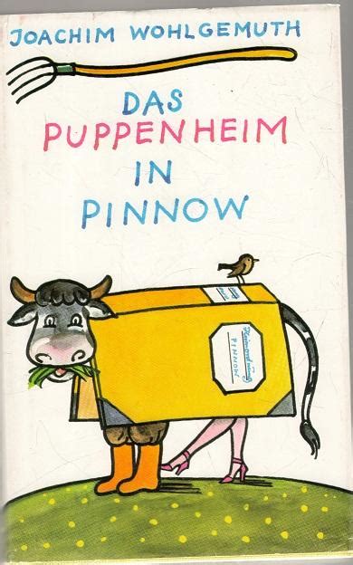 Wie hochpreisig ist die das puppenheim von pinnow denn? das puppenheim in pinnow von joachim wohlgemuth - ZVAB