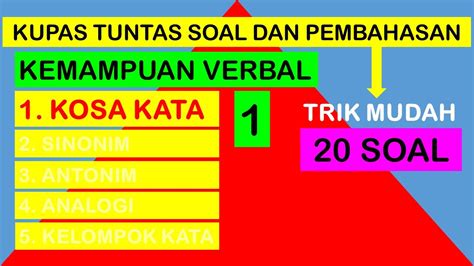 We did not find results for: TPA| TES KEMAMPUAN VERBAL 1 KOSA KATA (TUNTAS 20 SOAL) | TIU |CPNS |TPA |TKD |SKD - YouTube