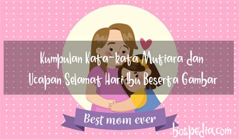 Nah, itulah tadi beberapa kumpulan kata kata hari ibu pada kesempatan kali ini. Kumpulan Kata-kata Mutiara, Puisi dan Ucapan Selamat Hari ...