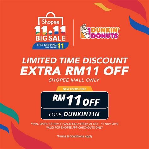 50% cashback on your first 3 orders! Dunkin Donuts 11.11 Sale RM11 OFF Promo Code on Shopee (24 ...