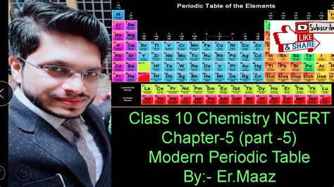 Icse selina solution for class 9 chemistry chapter 5 the periodic table will give a deeper insight into the different concepts of the periodic table. Modern periodic table class 10 Chemistry NCERT (part-5) by ...