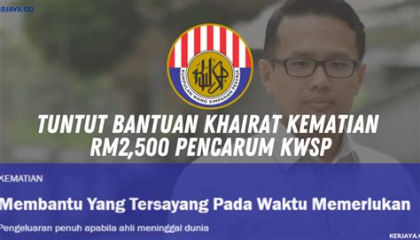 Hafsah binti haji sulaiman 60.00 11 hashim bin ismail 60.00 12 ismail bin abd manaf 60.00 13 ismail bin abd rahman 60.00 14 jamaluddin bin alias 60.00 15 khairul aidil adha b. Cara Tuntut Bantuan Khairat Kematian RM2,500 Pencarum KWSP ...