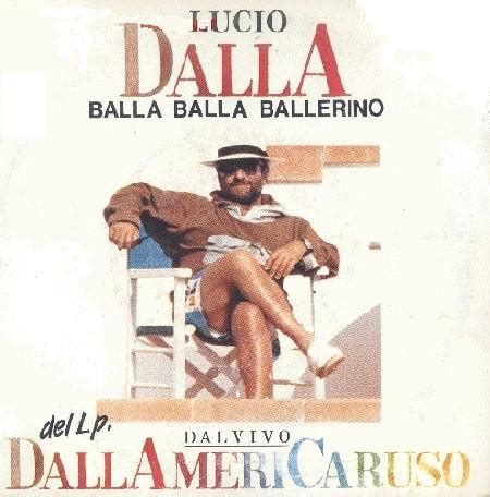 ❮ lucio dalla (лучио далла). Lucio Dalla - Balla Balla Ballerino (1986, Vinyl) | Discogs