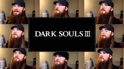 We did not find results for: Dark Souls III, As Sung By That Guy With The Big Beard