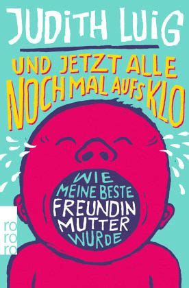 10 jobs, die wir alle gerne mal machen würden; Und jetzt alle noch mal aufs Klo von Judith Luig als ...