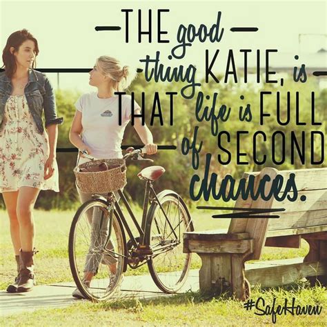 Safe haven is a romantic comedy series that revolves around the unexpected love between dave. 17 Best images about Nicholas Sparks Quotes on Pinterest ...