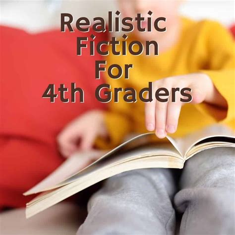 Our guide below will tell you! Best Realistic Fiction books for 4th Graders (Check it out ...