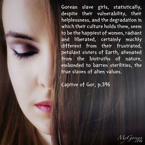 In the eyes of gorean law you are an animal. Gorean_Quote-slavery a cultural fact - MyGorean Kajira Academy
