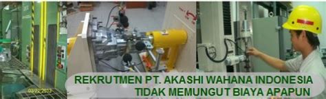 Alamat email pt kds indonesia recruitment@ptkds.co.id subject : Lowongan Kerja PT. Akashi Wahana Indonesia (PT. AWI)