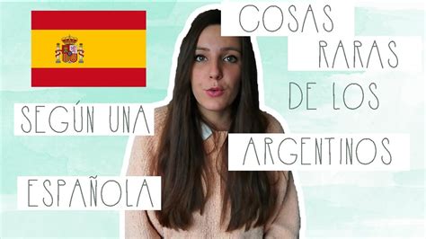 A list of 66 people. 10 COSAS CURIOSAS DE LOS ARGENTINOS II | ESPAÑOLA EN ARGENTINA - YouTube