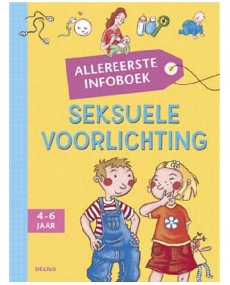 In nederland hadden we 'seks met angela'. bol.com | Allereerste infoboek - Seksuele opvoeding (4-6 j ...
