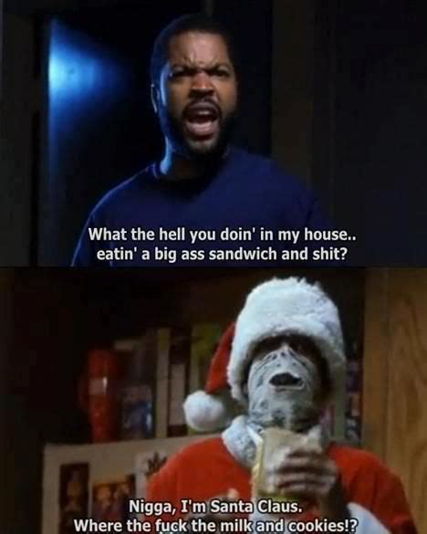 Gentlemen, you can't fight in here. "Friday Movies" (With images) | Friday movie, Friday after next, Christmas memes funny