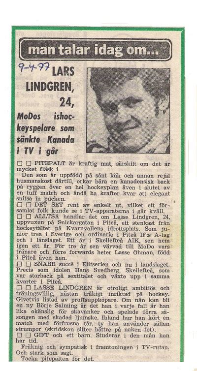 He spent twelve seasons in the national hockey league (nhl) and eight in the swedish elitserien. Roger Lindqvist