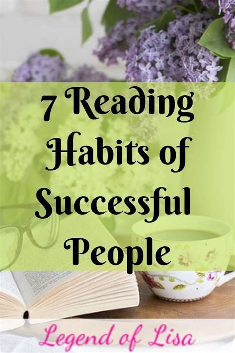 7 Reading Habits of Successful People - Legend of Lisa | Reading habits ...