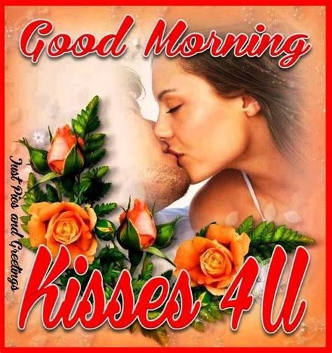 Check spelling or type a new query. Good Morning Kisses For You Pictures, Photos, and Images ...