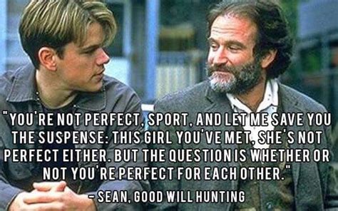 Sie bemerken zu unserem inneren außerdem. Good Will Hunting | Robin williams zitate, Zitate, Feier ...