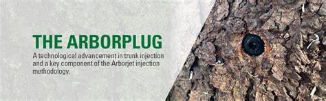 We deliver personal service and expertise to your home or business. Arborplug Advantage - Arborjet