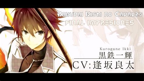 Ikki's impending opponent might be the most difficult one yet. Rakudai kishi no Cavalry FINAL IMPRESIONES - AnimeJQ ...