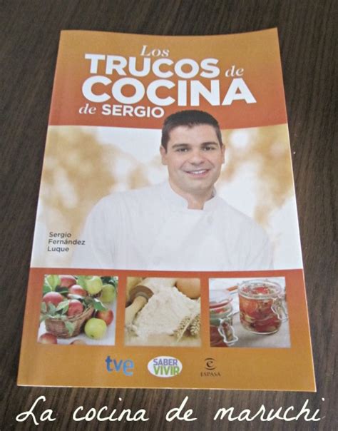 *free* shipping on qualifying offers. la cocina de maruchi: Los trucos de cocina de Sergio.
