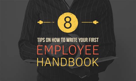 An employee handbook might seem like a formality: 8 Tips on How to Write Your First Employee Handbook - When ...
