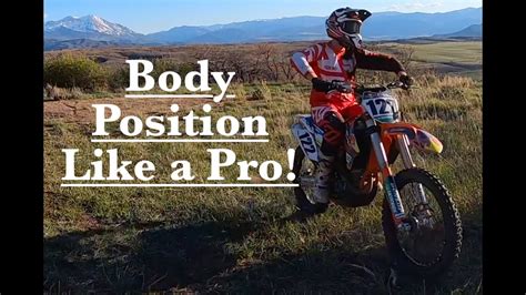 It has a fantastic gear suspension, and it can race. Riding Body Position Like A Pro! Beginner Dirt Bike Riding ...