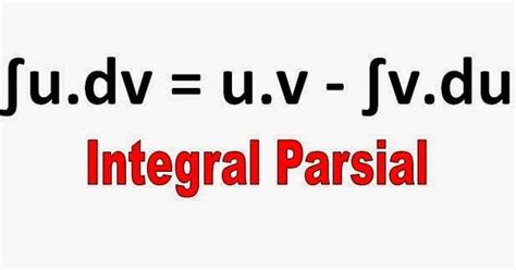 Kamu dapat download modul & contoh soal serta kumpulan latihan soal lengkap dalam bentuk pdf pada list dibawah ini Mengenal Integral Parsial Dari Penjelasan Bentuk Dasar Dan ...
