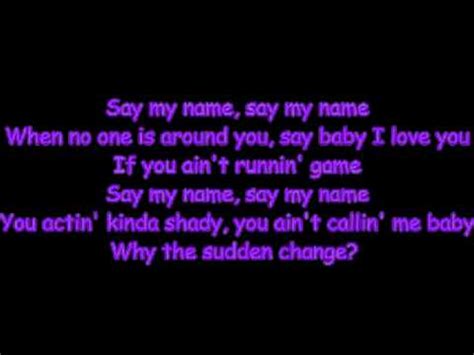 It's from beetlejuice the musical. Say My Name ~ By Destiny's Child - with lyrics - YouTube