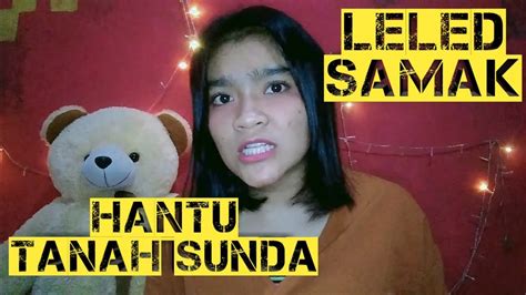 Another word for opposite of meaning of rhymes with sentences with find word forms translate from english translate to english words with friends scrabble crossword / codeword words starting with words ending with words containing. ASAL USUL LELED SAMAK HANTU TANAH SUNDA !! - YouTube